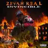 Zeyah Real - Invincible